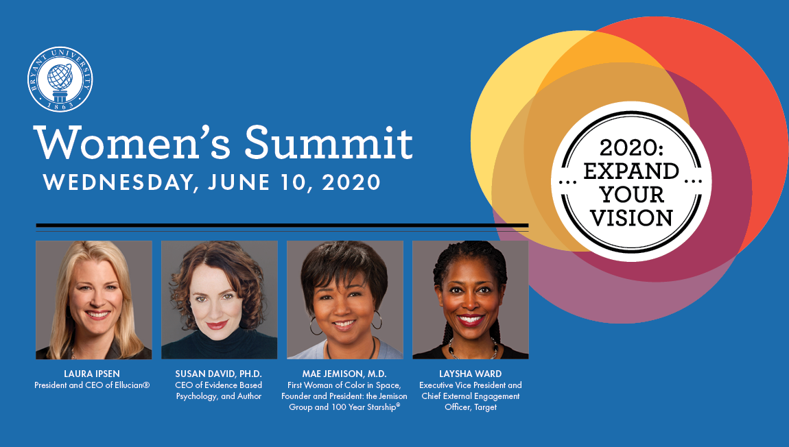 Bryant University Women’s Summit® 2020 goes virtual June 10 to “Expand